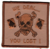 Click here to view WE DEAL YOU LOST - DESERT