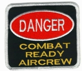 Click here to view DANGER COMBAT READY AIRCREW