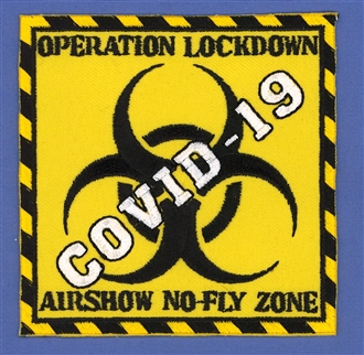 COVID-19 - AIRSHOW NO-FLY ZONE BADGE