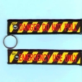 DANGER DO NOT PULL/EMERGENCY USE ONLY  CLOTH KEY RING