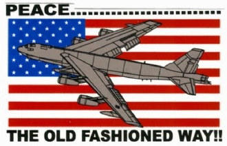 B-52 PEACE THE OLD FASHIONED WAY WHITE COFFEE MUG